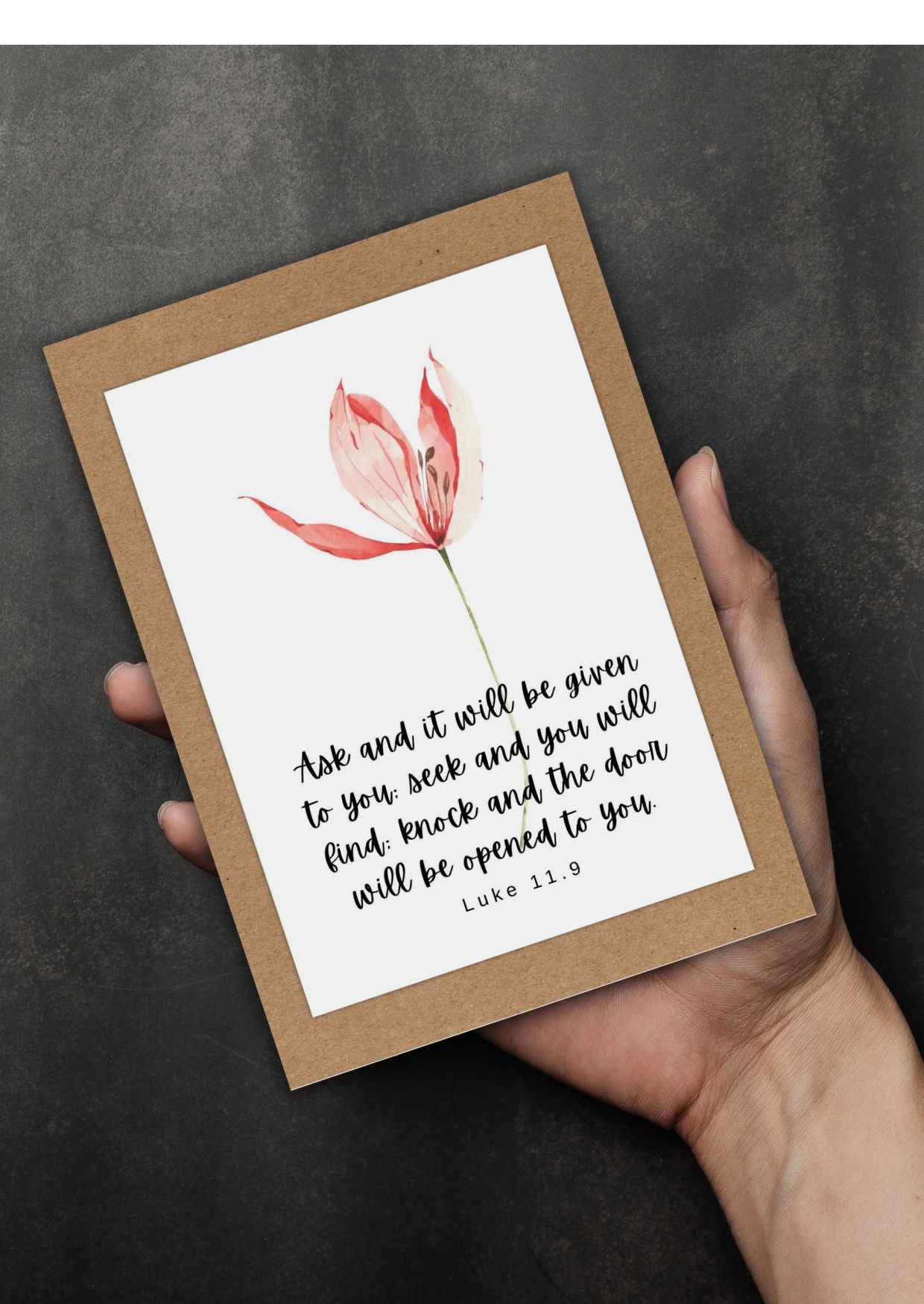 Luke 11.9  Hope and Comfort - Greeting Card with Bible Verse